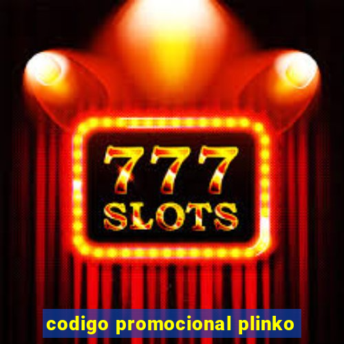 codigo promocional plinko