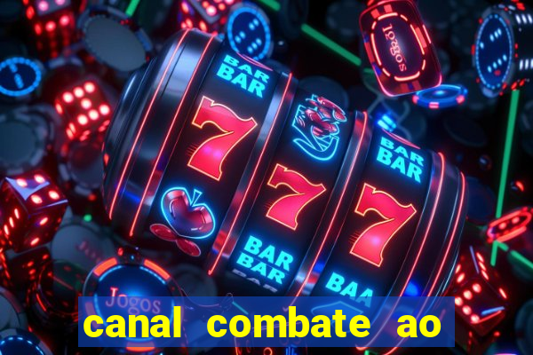 canal combate ao vivo online multicanais