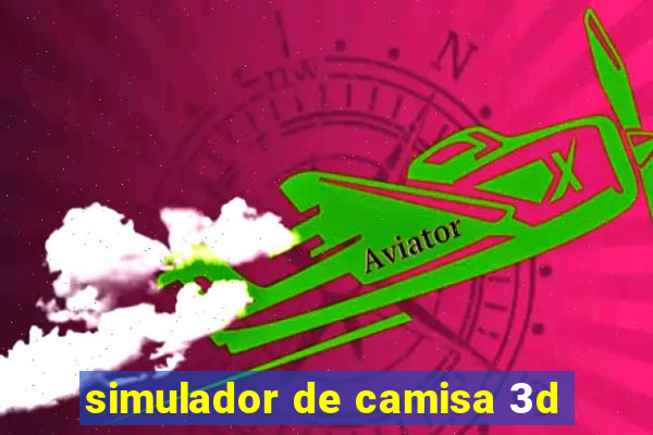 simulador de camisa 3d