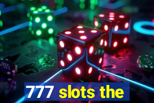 777 slots the