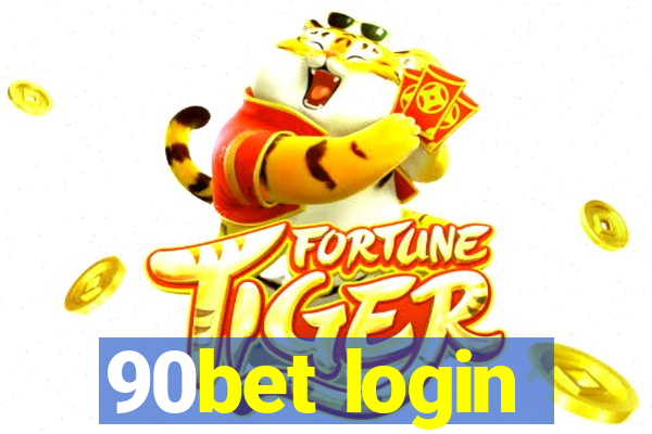 90bet login