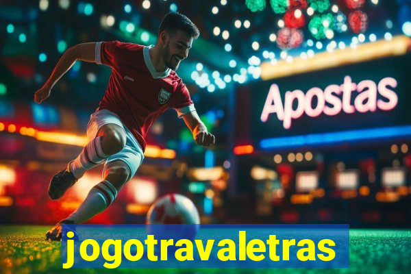 jogotravaletras