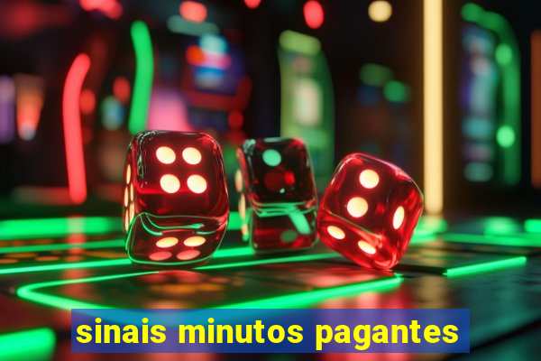 sinais minutos pagantes