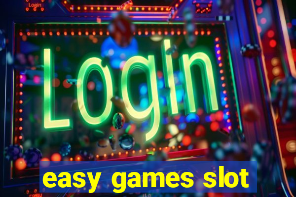 easy games slot