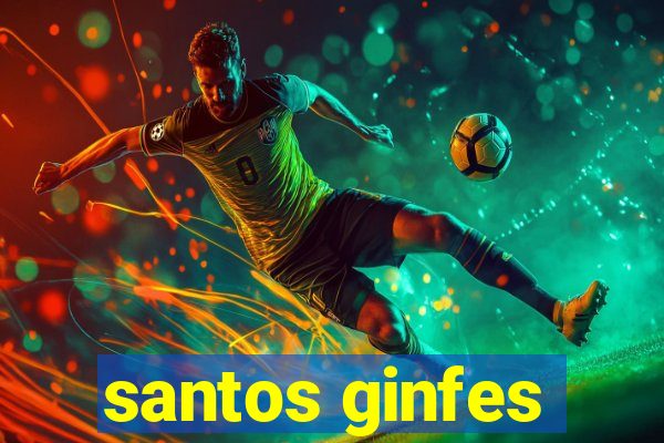 santos ginfes