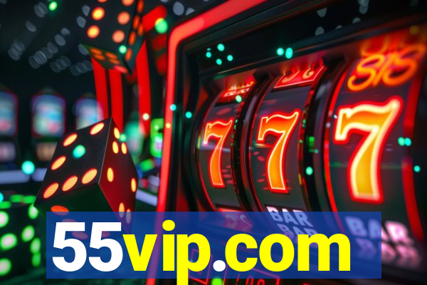 55vip.com