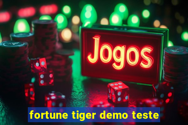 fortune tiger demo teste