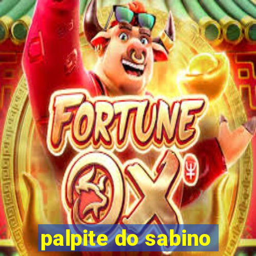 palpite do sabino