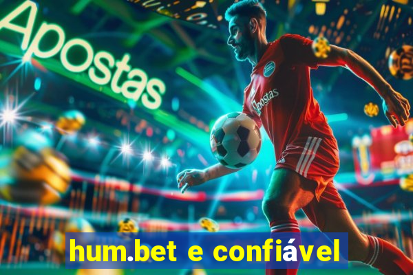 hum.bet e confiável