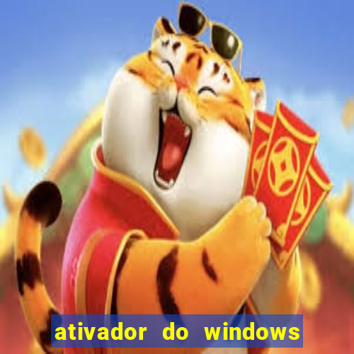 ativador do windows 7 ultimate