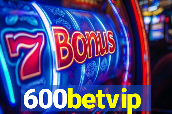 600betvip