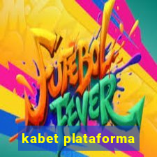 kabet plataforma