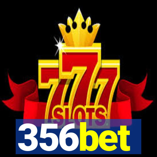 356bet