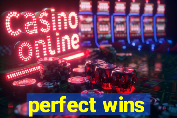 perfect wins