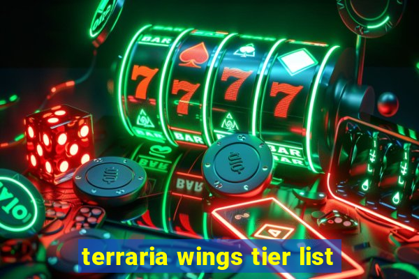 terraria wings tier list