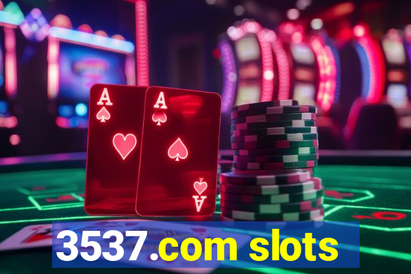 3537.com slots