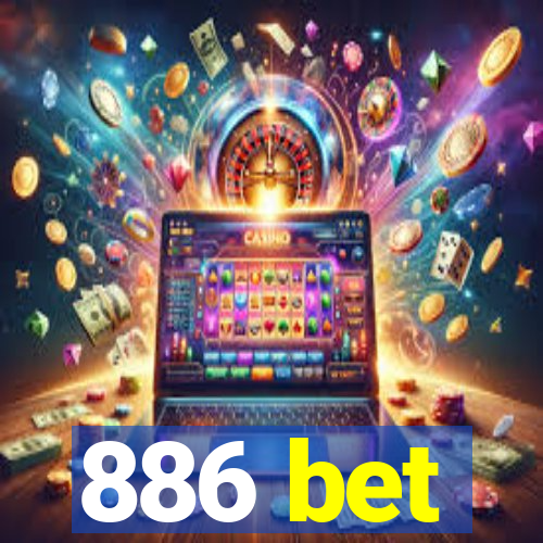 886 bet