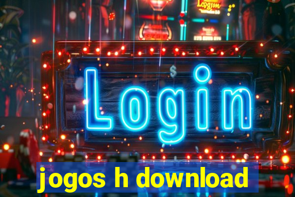 jogos h download