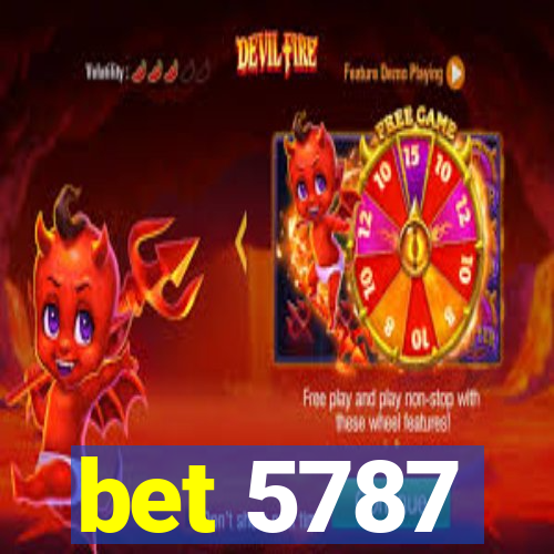 bet 5787