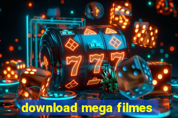 download mega filmes