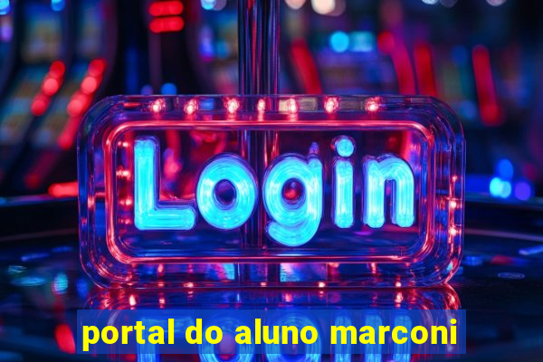 portal do aluno marconi