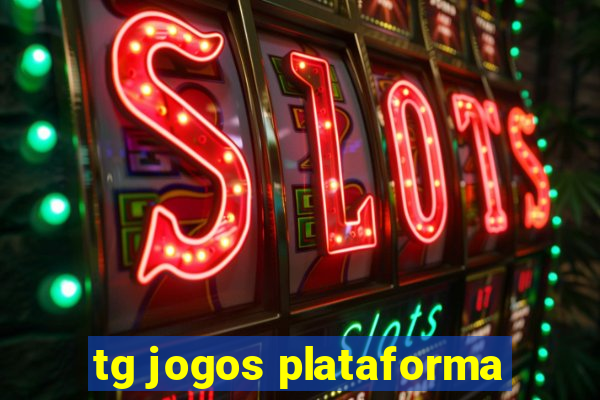 tg jogos plataforma