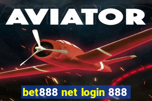 bet888 net login 888