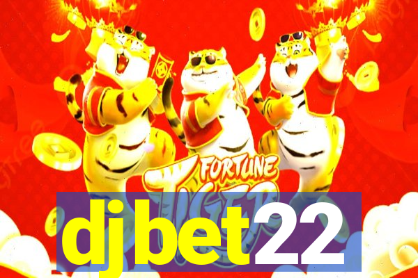 djbet22