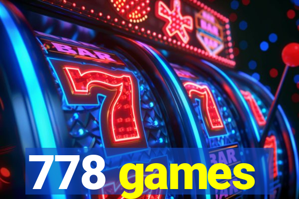 778 games