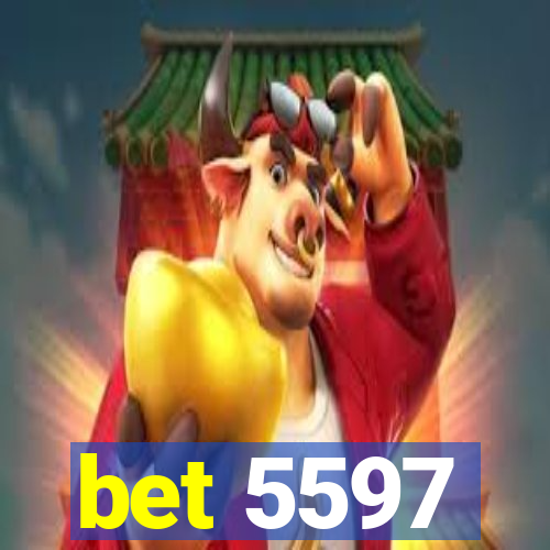 bet 5597