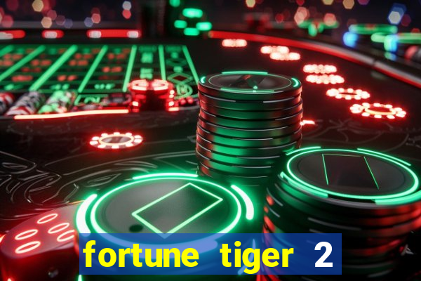 fortune tiger 2 demo revenge