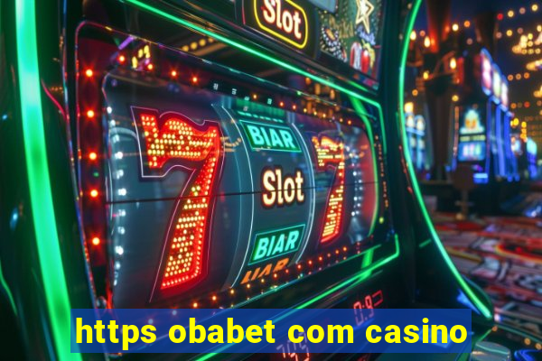 https obabet com casino