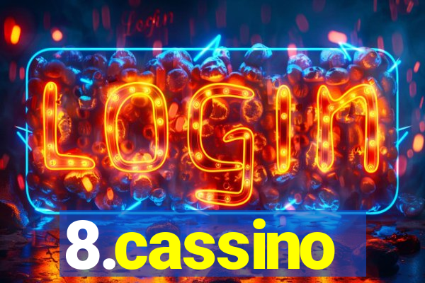 8.cassino