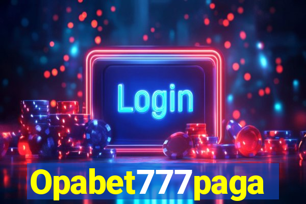 Opabet777paga