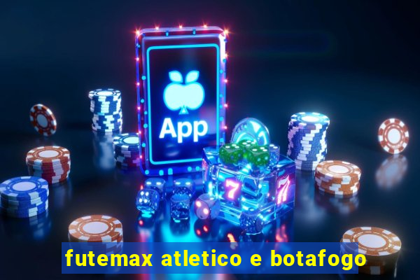 futemax atletico e botafogo