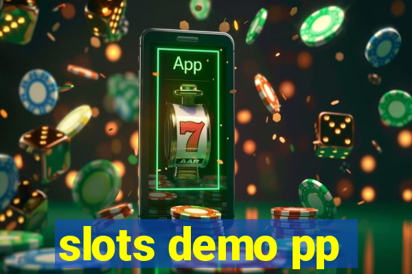 slots demo pp