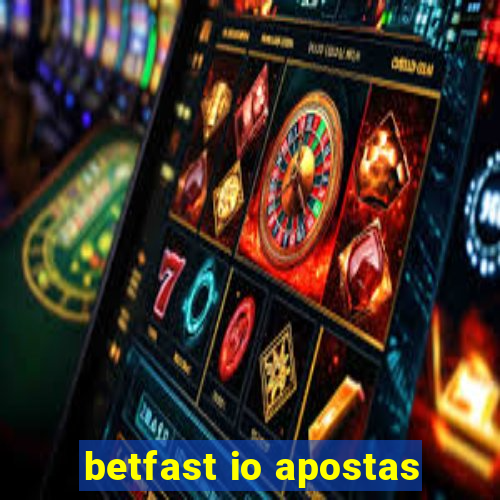 betfast io apostas