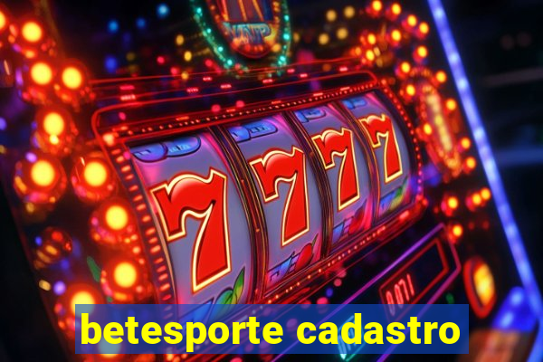 betesporte cadastro