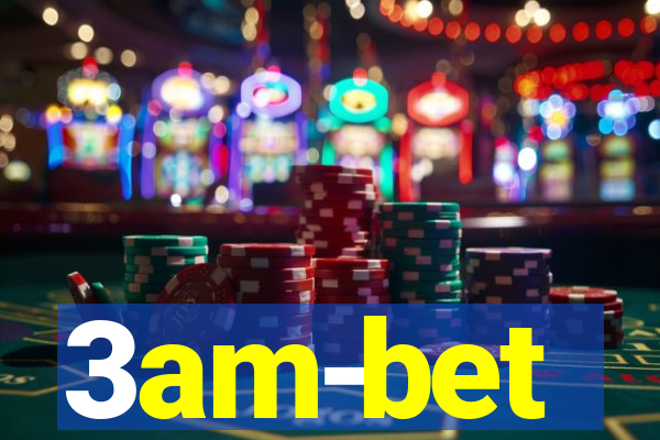 3am-bet