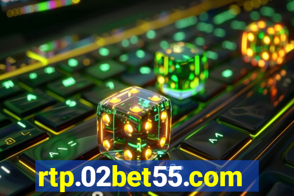 rtp.02bet55.com