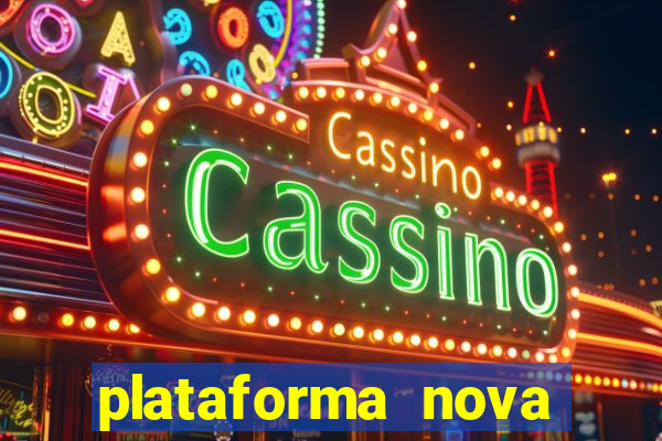 plataforma nova para jogar fortune tiger