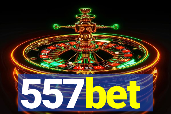 557bet