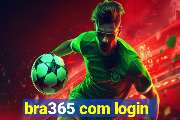 bra365 com login