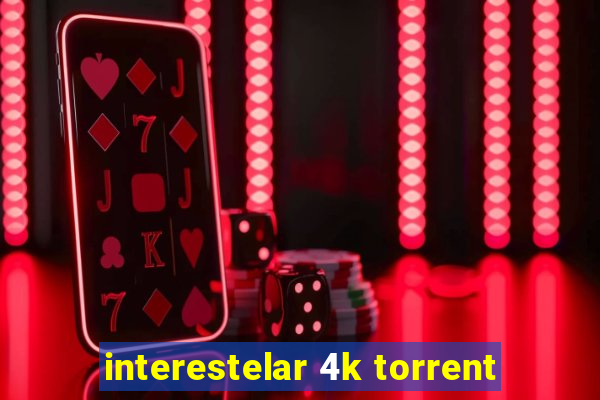 interestelar 4k torrent