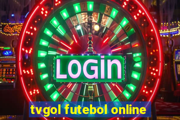 tvgol futebol online