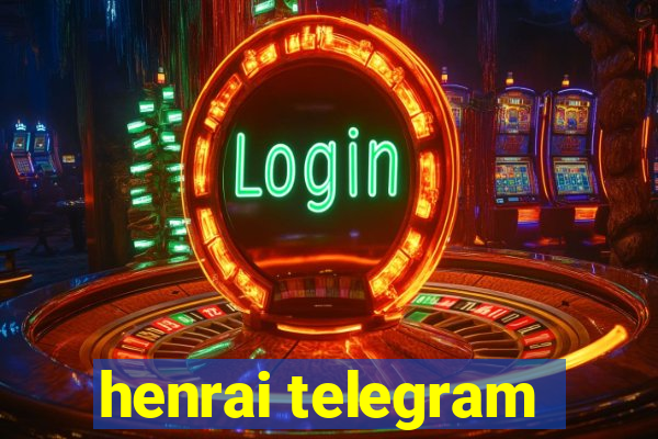 henrai telegram