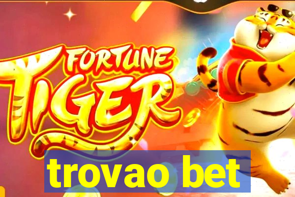 trovao bet