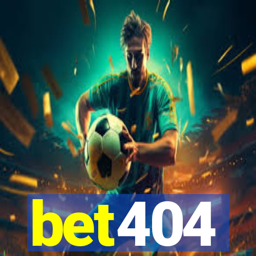 bet404