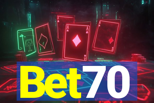 Bet70