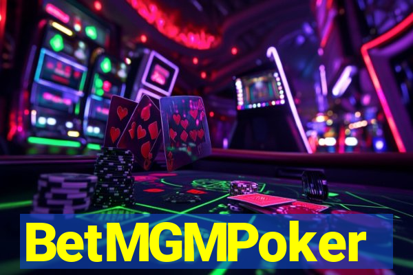 BetMGMPoker